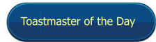 Toastmaster button
